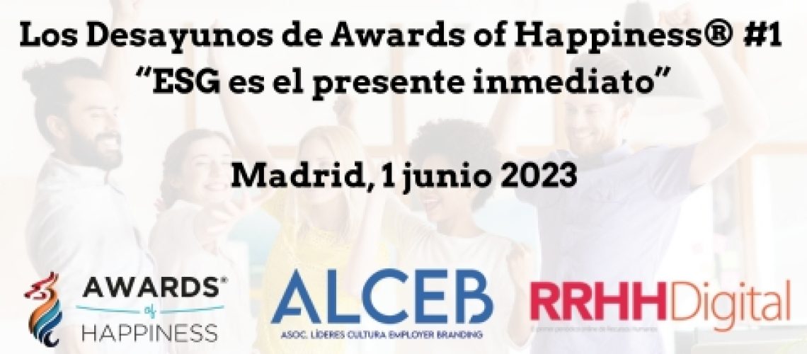 Awards of Happiness organiza en Madrid un desayuno exclusivo para profesionales de ESG_6467ceab46dc4.jpeg