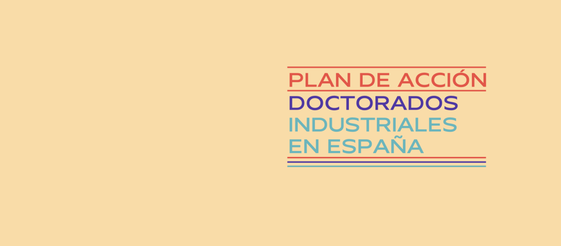 El Ministerio de Ciencia e Innovación y el Ministerio de Universidades presentan el nuevo Plan de Acción para Doctorados Industriales en España_6525a65f7248e.png
