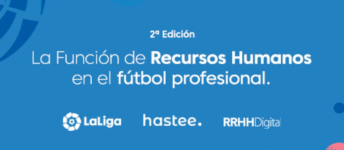 ¡Hoy se celebra la segunda edición de  ‘La Función de los RRHH en el fútbol profesional’!_646d14a4c67d3.jpeg